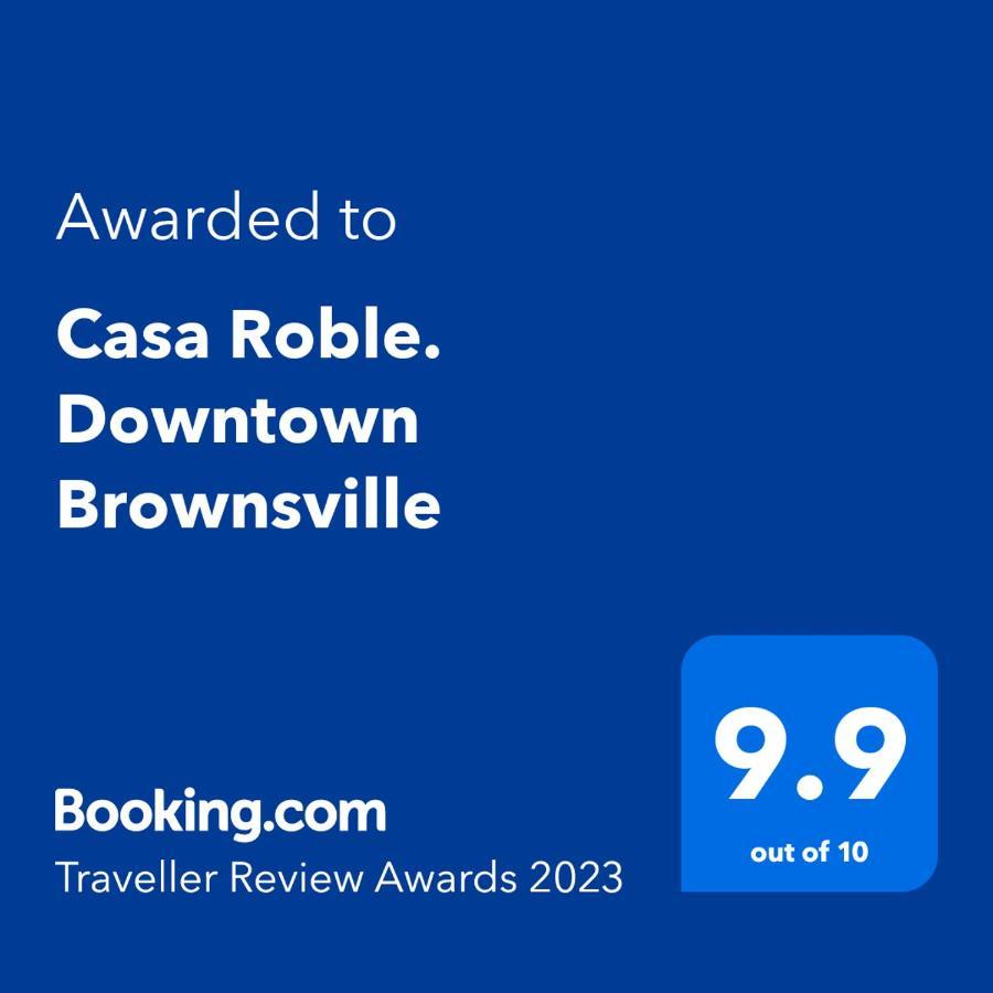 Casa Roble. Downtown Brownsville Luaran gambar